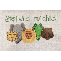 Stay Wild My Child