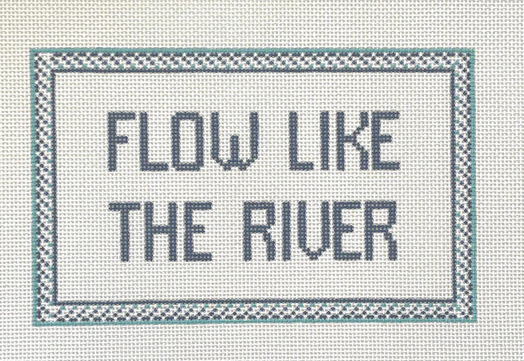 Flow Like the River