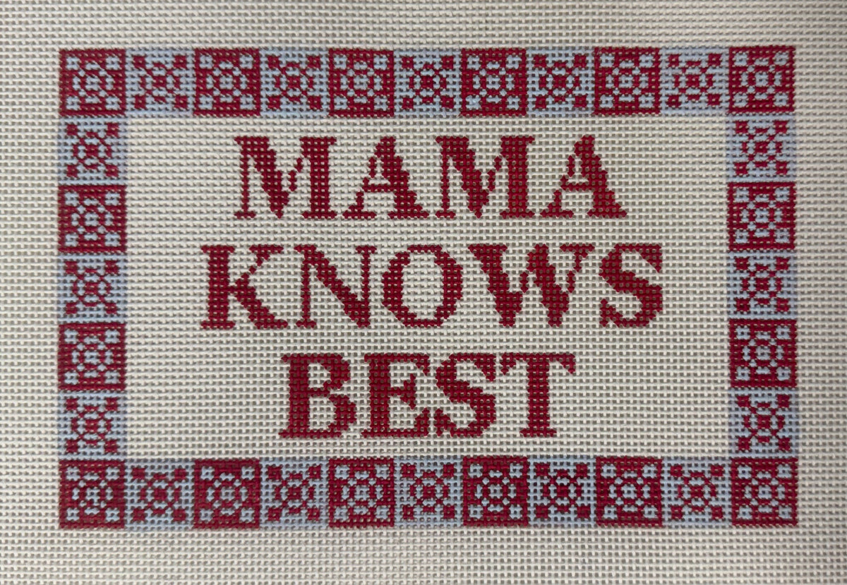 Mama Knows Best