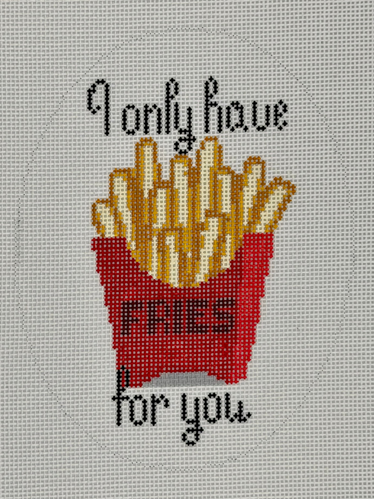 I Only Have Fries For You