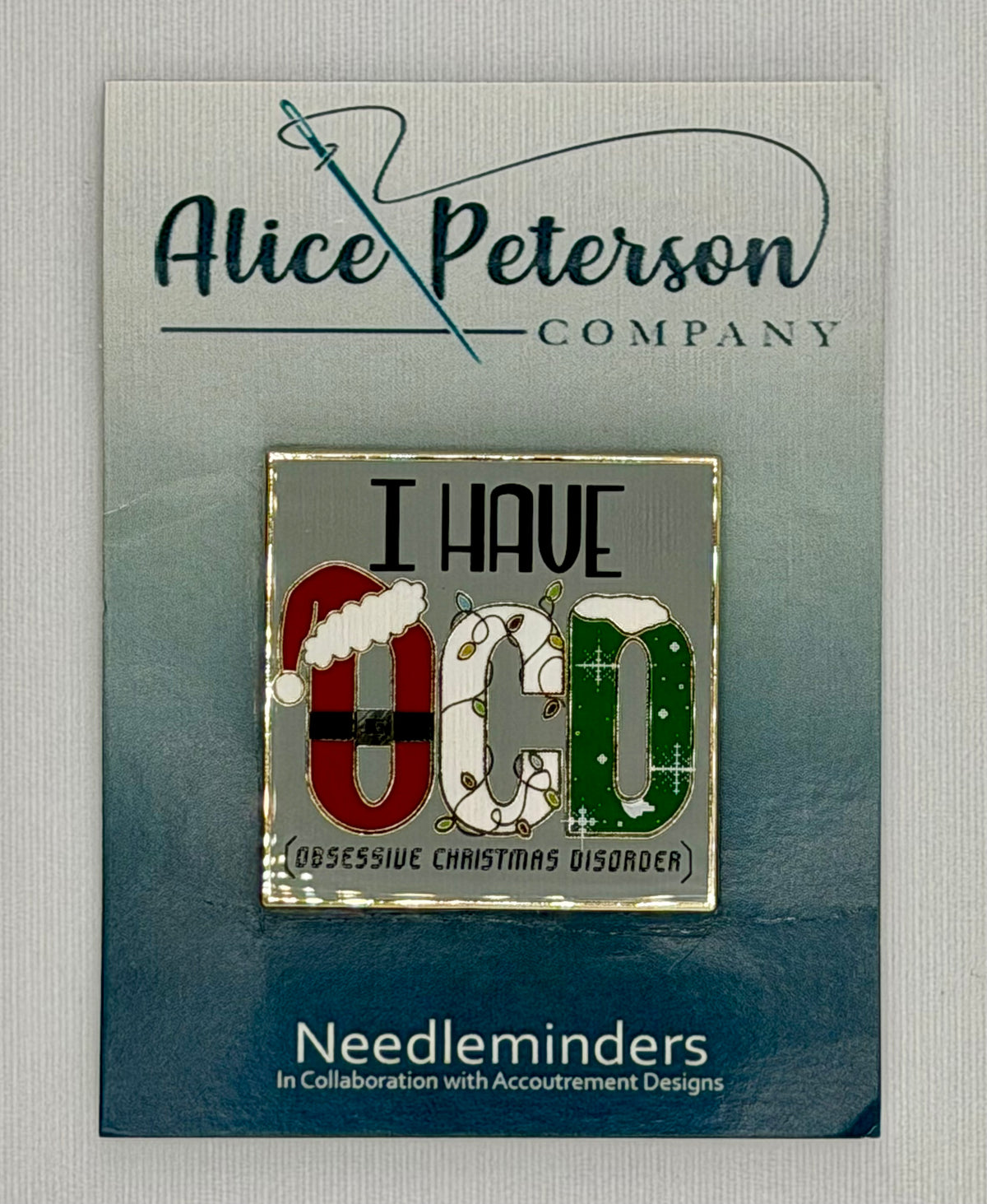 I Have OCD-Obsessive Christmas Disorder Needle Minder