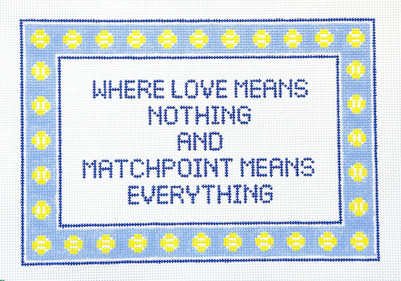 Love means Nothing....Matchpoint means Everything