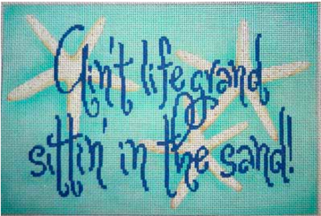Ain't Life Grand Sittin' in the Sant
