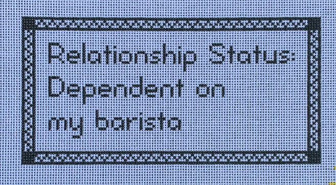 Relationship Status....Dependent on my Barista