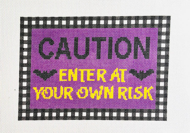 Enter at Your Own Risk
