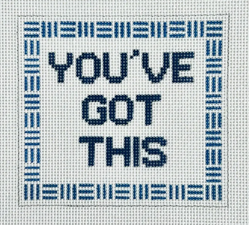 You've Got This