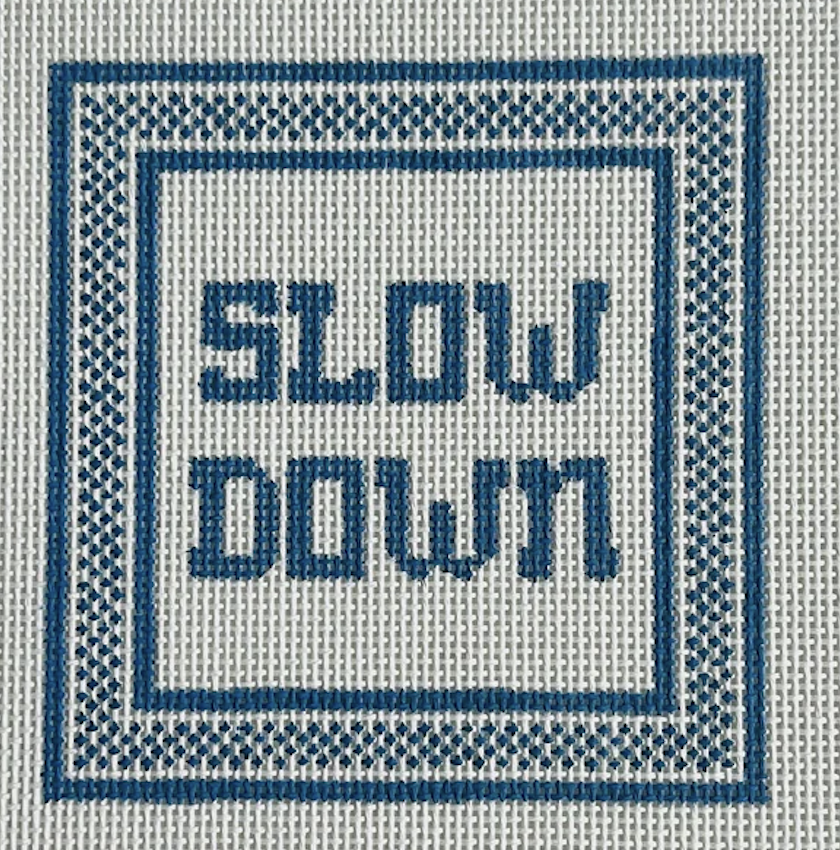 Slow Down